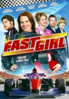 Гонщица / Fast Girl 2008