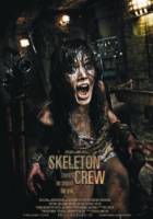 Команда скелетов / Skeleton Crew 2009