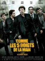 Как пять пальцев / Comme les cinq doigts de la main 2010