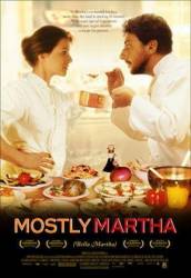 Неотразимая Марта / Bella Martha 2001