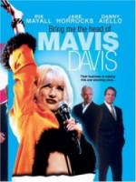 Принесите мне голову Мэвис Дэвис / Bring Me the Head of Mavis Davis 1997