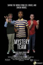 Тайная команда / Mystery Team 2009