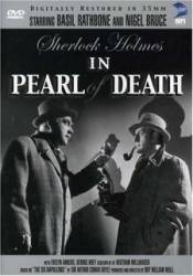 Шерлок Холмс: Жемчужина смерти / The Pearl of Death 1944