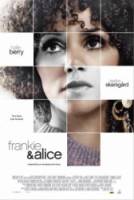 Фрэнки и Элис / Frankie and Alice 2010