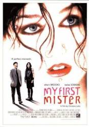 Мой первый мужчина / My First Mister 2001