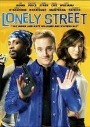 Одинокая улица / Lonely Street 2009