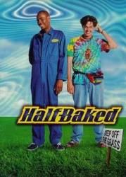 Непропеченный / Half Baked 1998