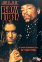 Кровавая утопия / Below Utopia 1997