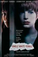 Одинокая белая женщина / Single White Female 1992
