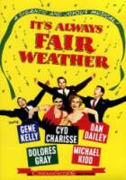 Всегда хорошая погода / It's Always Fair Weather 1955