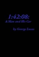1:42:08: Человек и его автомобиль / 1:42:08: A Man and His Car 1966