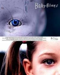 Блюз малышки / Baby Blues 2008