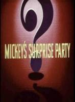 Сюрприз Микки / Mickey's Surprise Party 1939