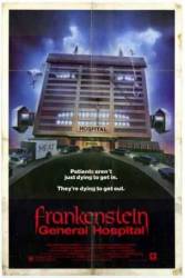Больница доктора Франкенштейна / Frankenstein General Hospital 1988