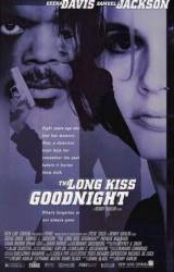 Долгий поцелуй на ночь / The Long Kiss Goodnight 1996