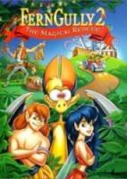 Долина папоротников 2: волшебное спасение / Ferngully Ii: The Magical Rescue 1997