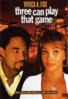 В эту игру могут играть трое / Three Can Play That Game 2007