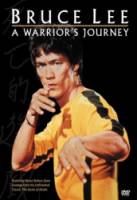 Брюс Ли: Путь воина / Bruce Lee: A Warrior's Journey 2000