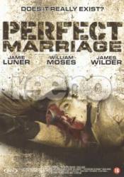 Идеальный брак / The Perfect Marriage 2006