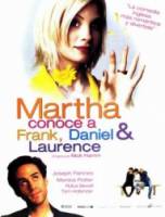 Кое-что о Марте / Martha, Meet Frank, Daniel and Laurence 1998