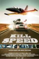 Небесный форсаж / Kill Speed 2010