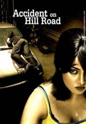 Происшествие на Хилроуд / Accident on Hill Road 2010