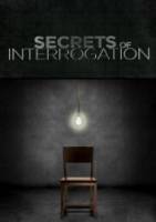 Секреты расследования / Secrets of Interrogation 2009