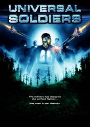 Универсальные солдаты / Universal Soldiers 2007