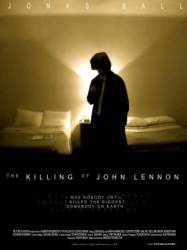 Убийство Джона Леннона / The Killing of John Lennon 2006