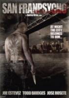 Псих из СанФранпсихо / San Franpsycho 2006