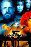 Вавилон 5: Призыв к оружию / Babylon 5: A Call to Arms 1999