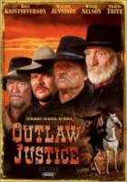 Запоздалая расплата / Outlaw Justice 1999