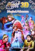 Winx Club: Волшебное приключение / Winx Club 3D: Magic Adventure 2010