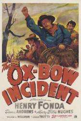 Случай в Окс-Боу / The Ox-Bow Incident 1942