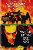 Иногда они возвращаются снова / Sometimes They Come Back... Again 1996