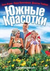 Южные красотки / Southern Belles 2005