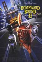 Дорога домой 2: Затерянные в Сан-Франциско / Homeward Bound II: Lost in San Francisco 1996