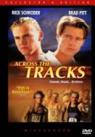 Гонки по кругу / Across the Tracks 1991