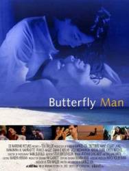 Обратная сторона рая / Butterfly Man 2002