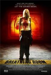 Игра со смертью / Дышащая комната / Breathing Room 2008
