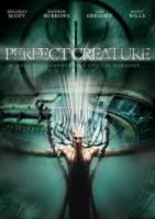 Идеальное создание / Perfect Creature 2006