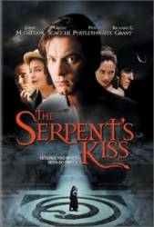 Поцелуй змея / The Serpent's Kiss 1997