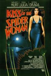 Поцелуй женщины-паука / Kiss of the Spider Woman 1985