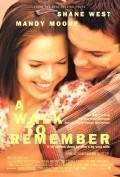 Спеши любить / Памятная прогулка / A Walk To Remember 2002