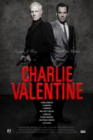 Чарли Валентин / Charlie Valentine 2009