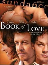 Анатомия страсти / Книга любви / Book of Love 2004
