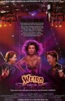 Ох уж эта наука! / Weird Science 1985