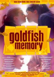Память золотой рыбки / Goldfish Memory 2003