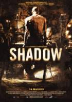 Тень / Shadow 2009