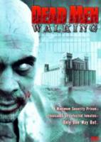 Неумершие: Хроники Боли / Dead Men Walking 2005